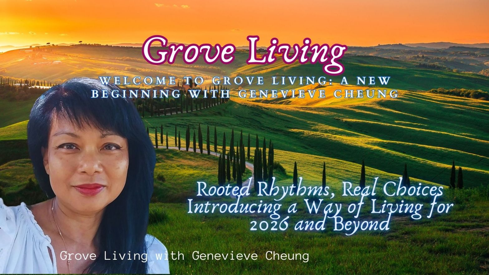 Welcome to Grove Living: A New Beginning with Genevieve Cheung